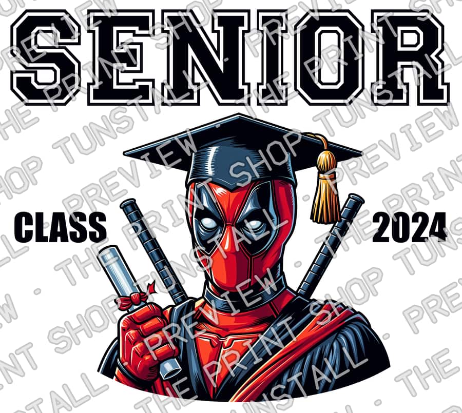 Preview of Deadpool Graduation 2024 PNG, Superhero Graduation PNG, Senior Class 2024 PNG